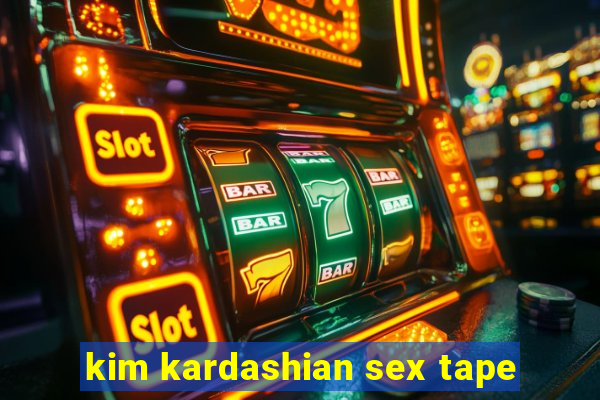 kim kardashian sex tape